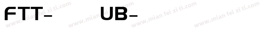 FTT-ラグラン UB字体转换